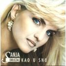 SANJA DOLEZAL - Kao u snu, 1994 (CD)